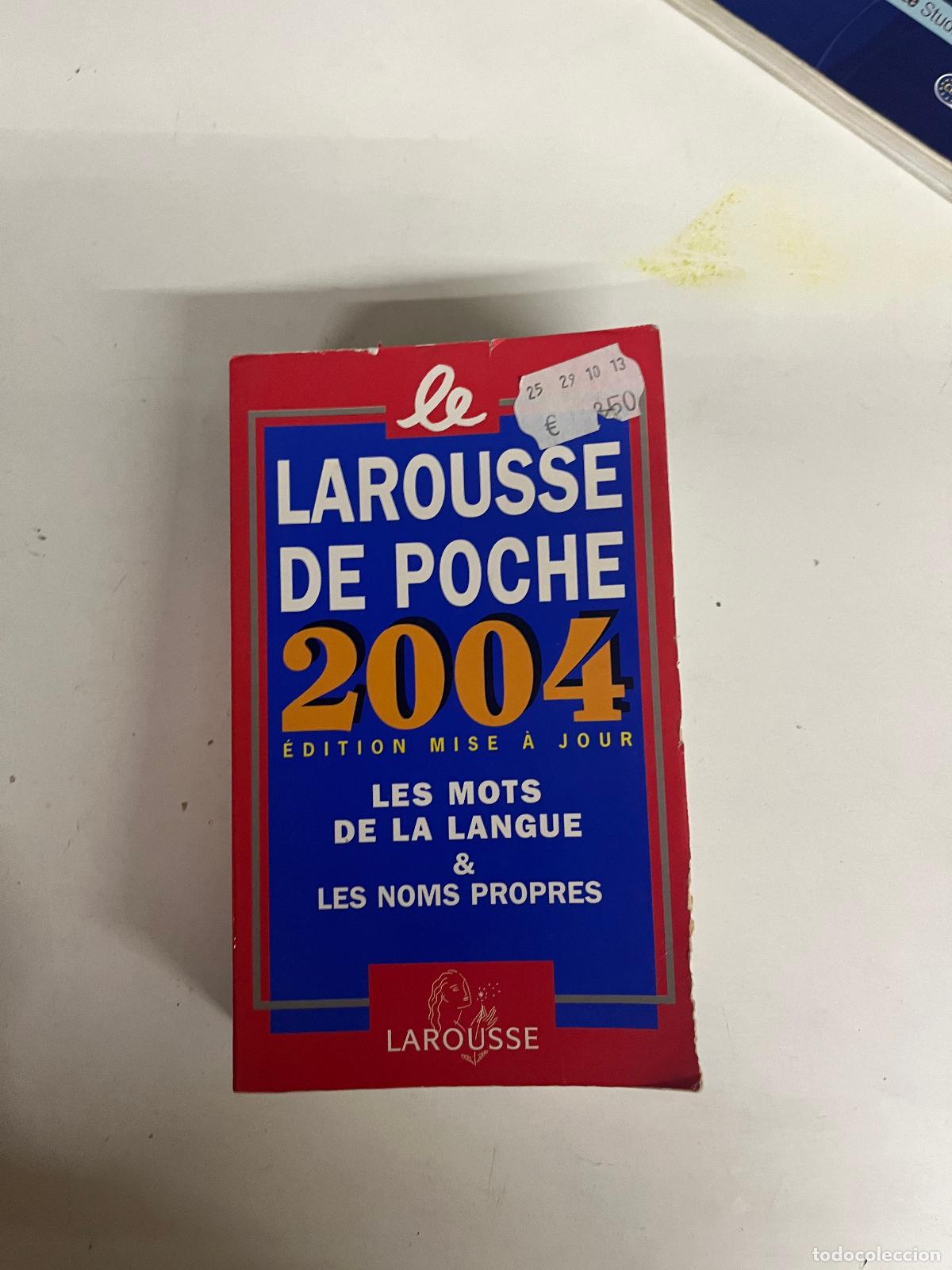 Diccionarios de segunda mano: Le Larousse de poche 2004: Dictionnaire De LA Langue Francaise Et De LA Culture Essentielle