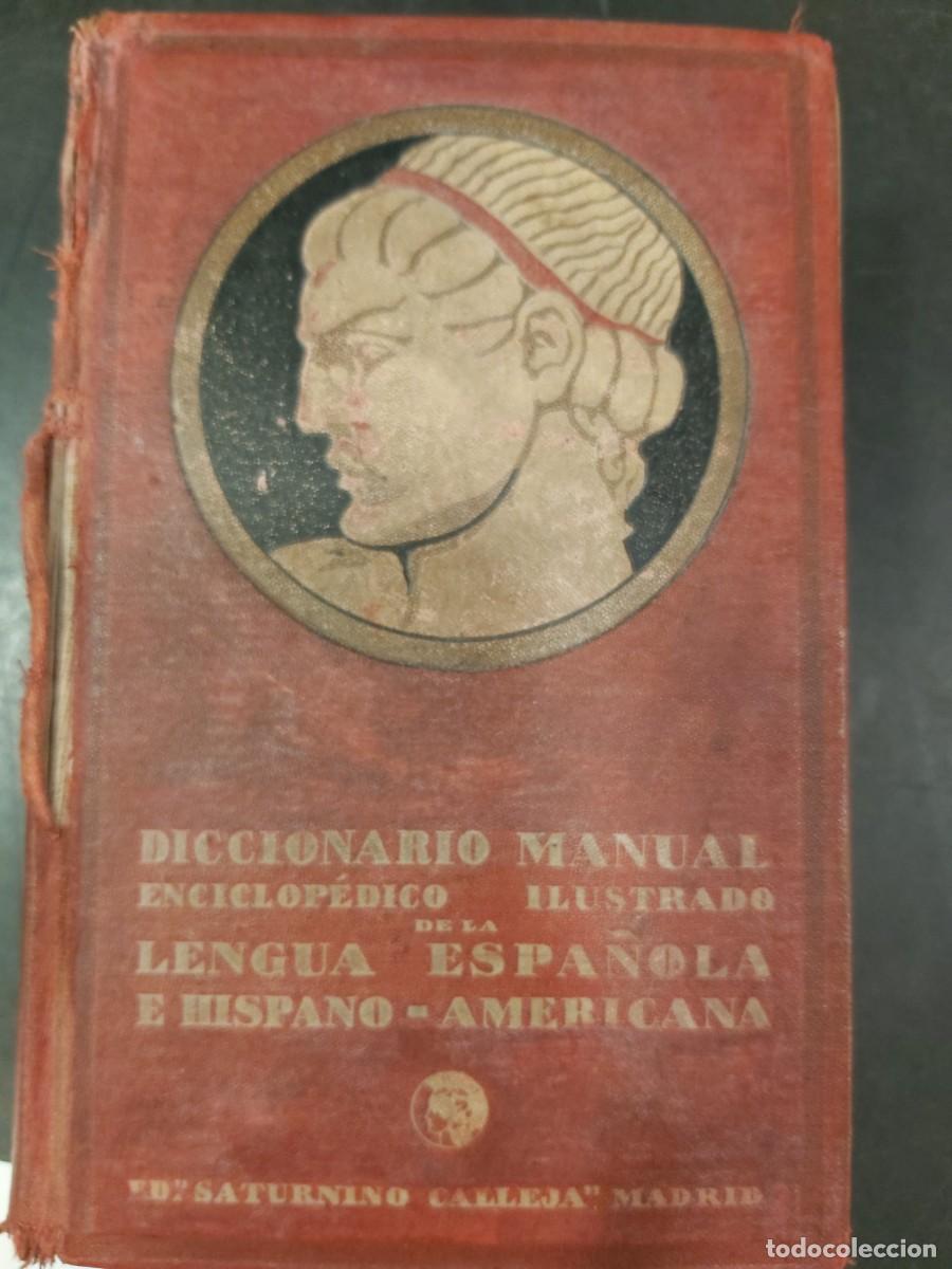 Diccionarios de segunda mano: Diccionario Manual Enciclop&eacute;dico Ilustrado de la Lengua Espa&ntilde;ola e Hispano-Americana