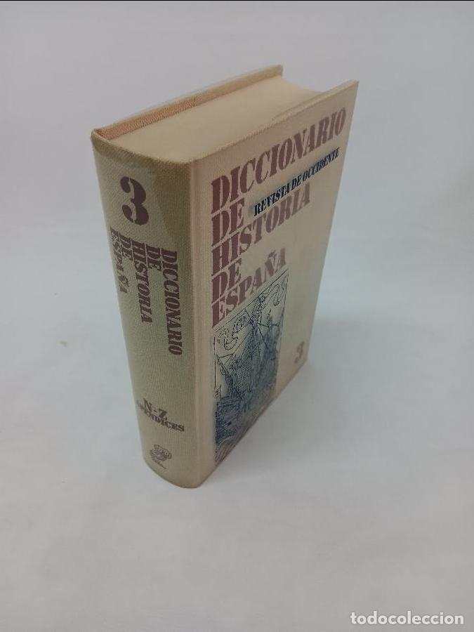 Diccionarios de segunda mano: DICCIONARIO DE HISTORIA DE ESPA&Ntilde;A Tomo 3 6466