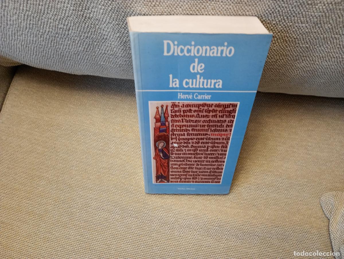 Diccionarios de segunda mano: DICCIONARIO DE CULTURA HERVE CARRIER