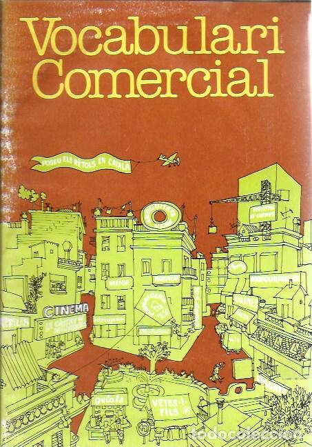 Diccionarios de segunda mano: Vocabulario comercial. BCN : &Ograve;mnium Cultural, 1982.