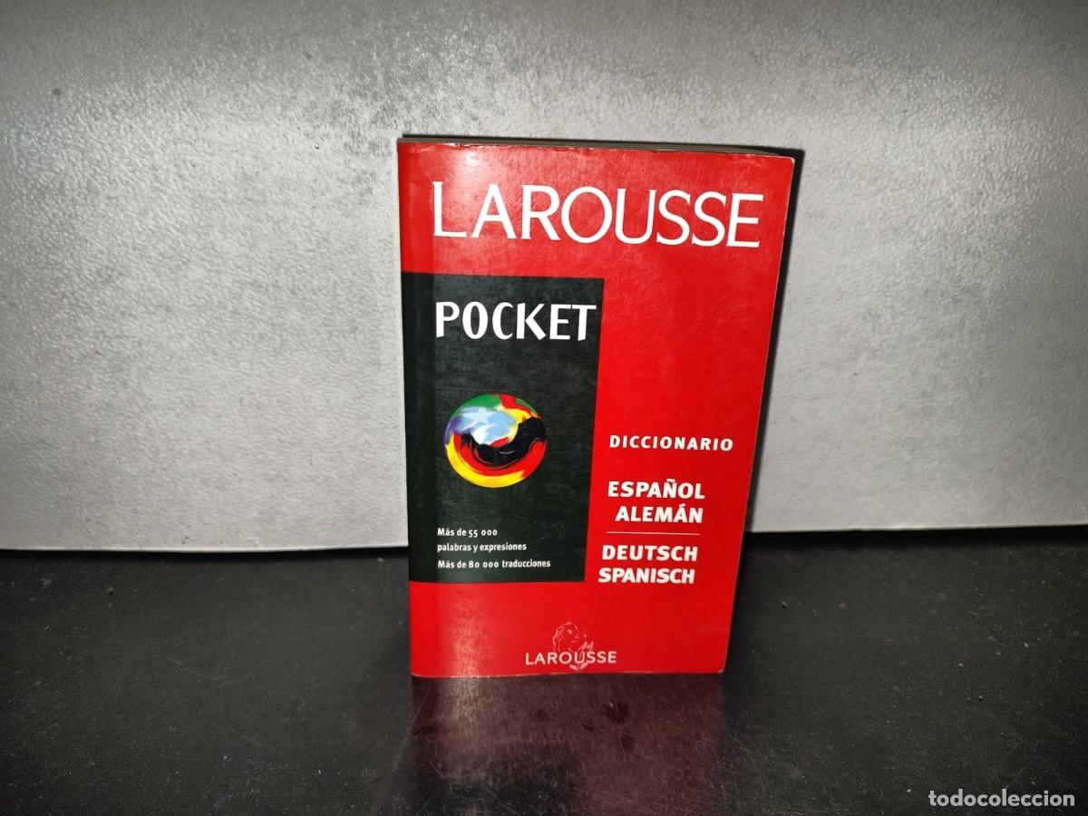 Diccionarios de segunda mano: 220- Larousse Pocket. Diccionario Espa&ntilde;ol-Alem&aacute;n Deutsch-Spanisch