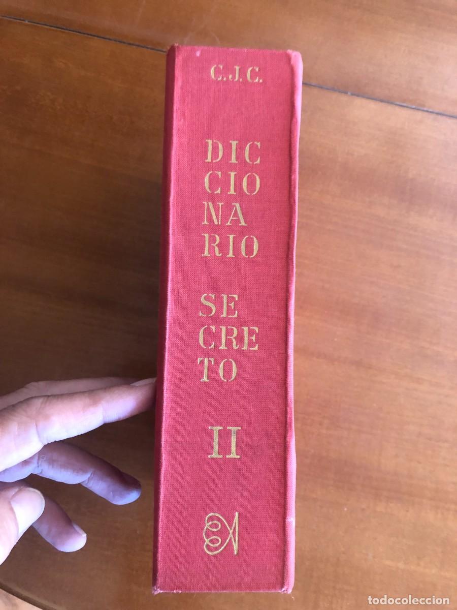 Diccionarios de segunda mano: Diccionario secreto II, Camilo Jos&eacute; Cela