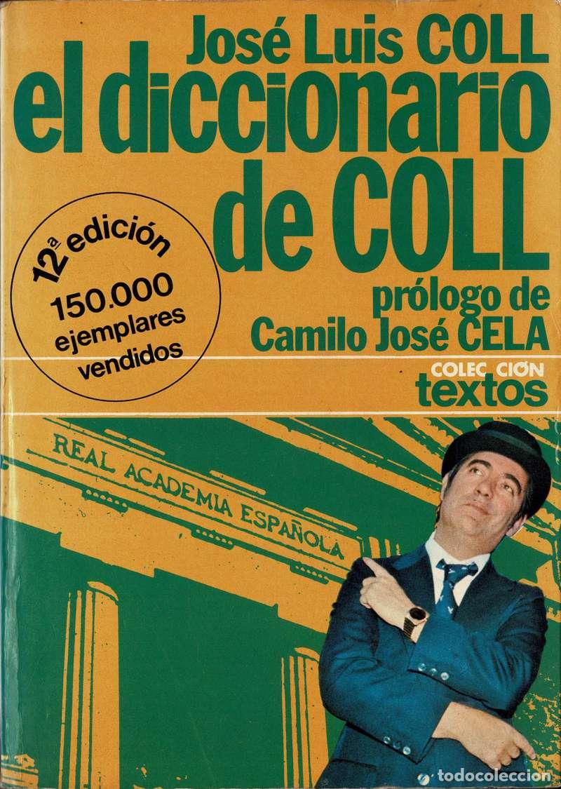 Diccionarios de segunda mano: El diccionario de Coll - Jos&eacute; Luis Coll - Foto 1
