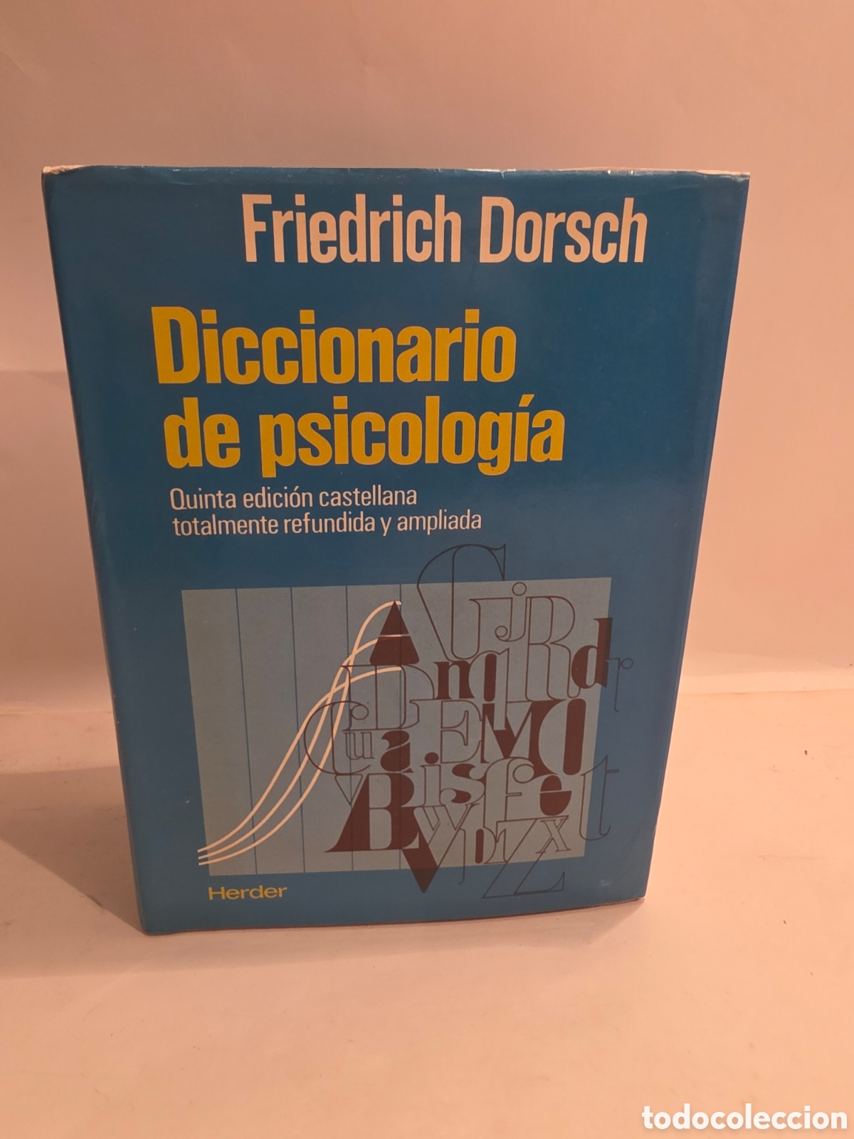 Livros em segunda m&atilde;o: DICCIONARIO DE PSICOLOGIA. FRIEDRICH DORSCH. HERDER 1985.