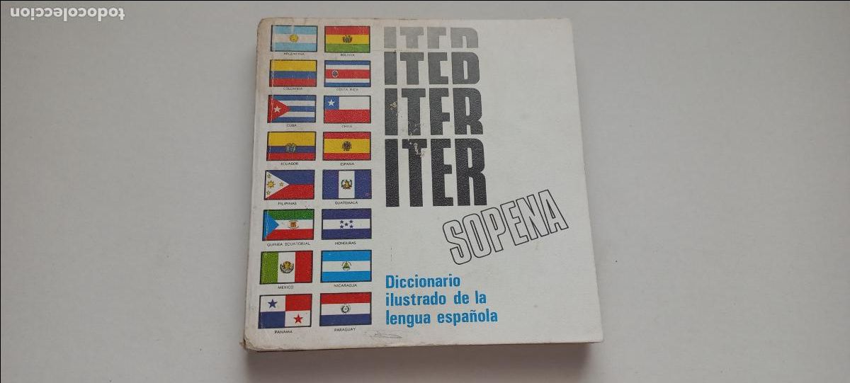 Second hand dictionaries: Diccionario ilustrado de la lengua espa&ntilde;ola. Iter. Editorial Sopena. 1977. isbn 8430300694. Leer