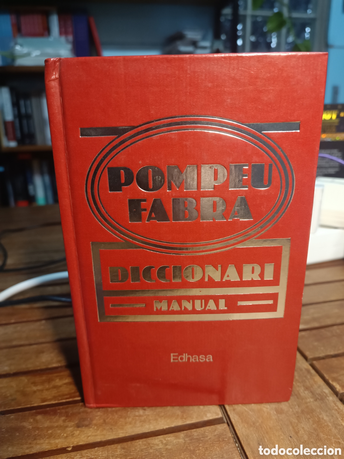 Diccionarios de segunda mano: Pompeu FABRA Diccionari general de la Llengua Catalana Edhasa 1987 DICCIONARIO LENGUA CATAL&Aacute;N CATAL&Aacute;