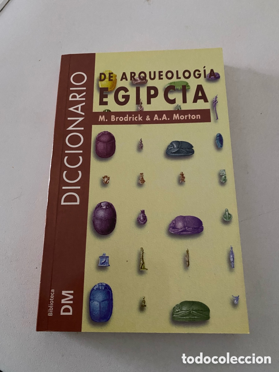 Diccionarios de segunda mano: Diccionario De Arqueologia Egicpia