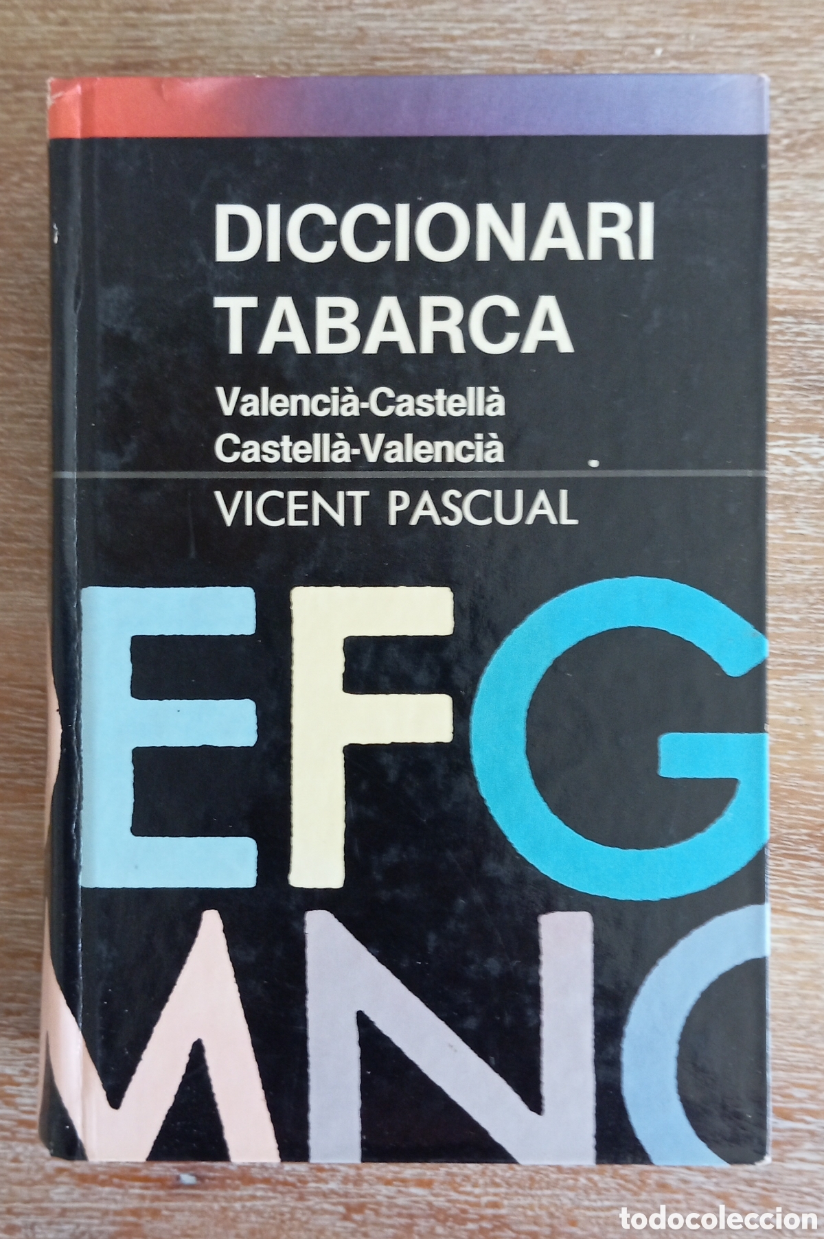 Diccionarios de segunda mano: DICCIONARI TABARCA VALENCIA - VICENT PASCUAL