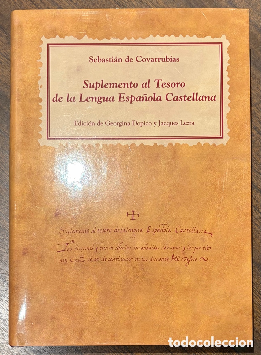 Diccionarios de segunda mano: Suplemento al Tesoro de la Lengua Espa&ntilde;ola Castellana