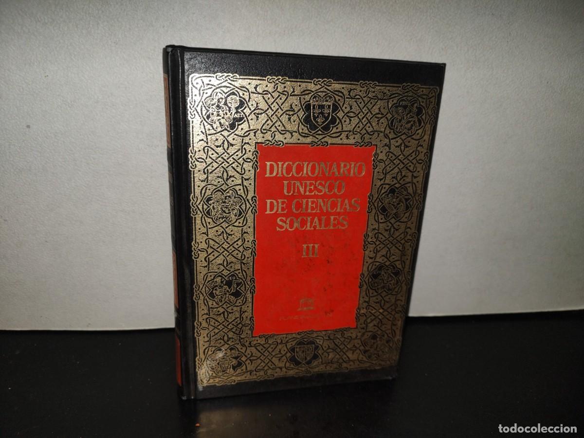 Diccionarios de segunda mano: 222- Diccionario Unesco De Ciencias Sociales. Volumen III - Editorial Planeta-De Agostini, 1987