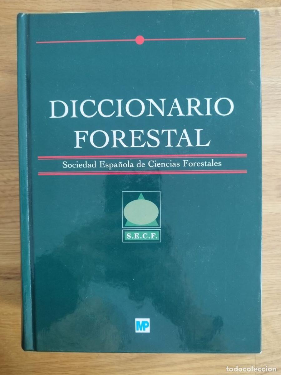 Diccionarios de segunda mano: Diccionario forestal, S.E.C.F. (PREGUNTAR DISPONIBILIDAD)