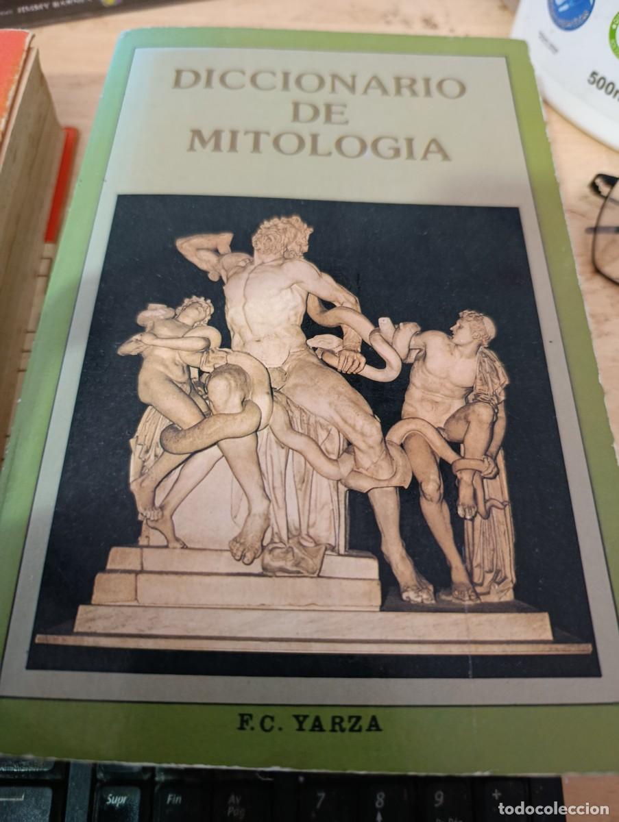Diccionarios de segunda mano: DICCIONARIO DE MITOLOGIA. F. C. YARZA EST2B1