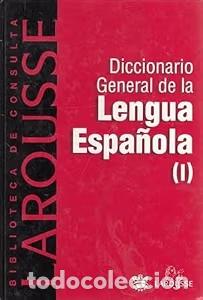 Diccionarios de segunda mano: Diccionario General de la Lengua Espa&ntilde;ola I - Varios - RBA - Biblioteca de consulta Larousse