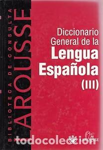 Diccionarios de segunda mano: Diccionario General de la Lengua Espa&ntilde;ola III - Varios - RBA - 2000