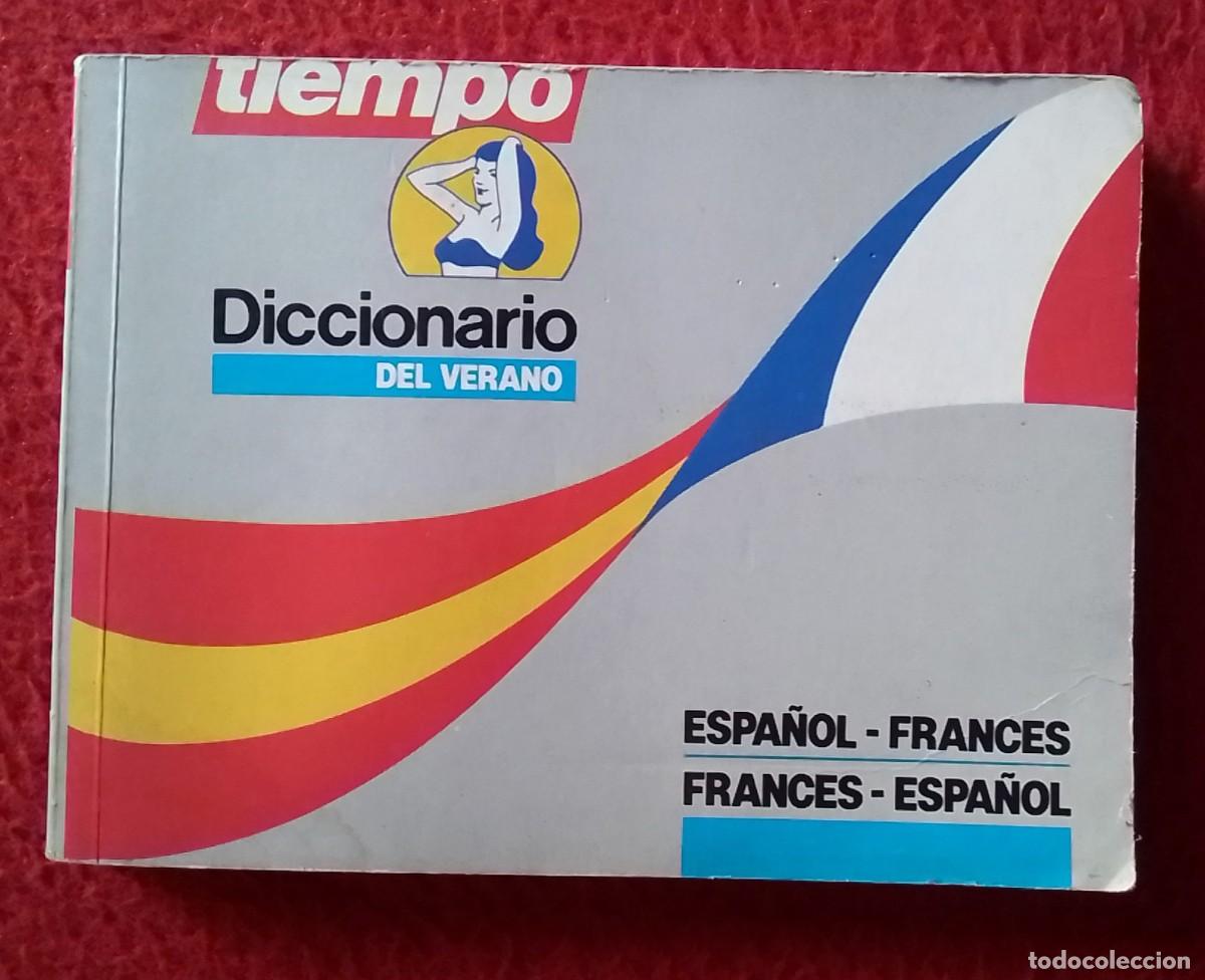 Diccionarios de segunda mano: LIBRO DICCIONARIO DEL VERANO TIEMPO ESPA&Ntilde;OL-FRANC&Eacute;S FRANC&Eacute;S-ESPA&Ntilde;OL..IBERIA..A&Ntilde;O 1986, VER FOTOS...