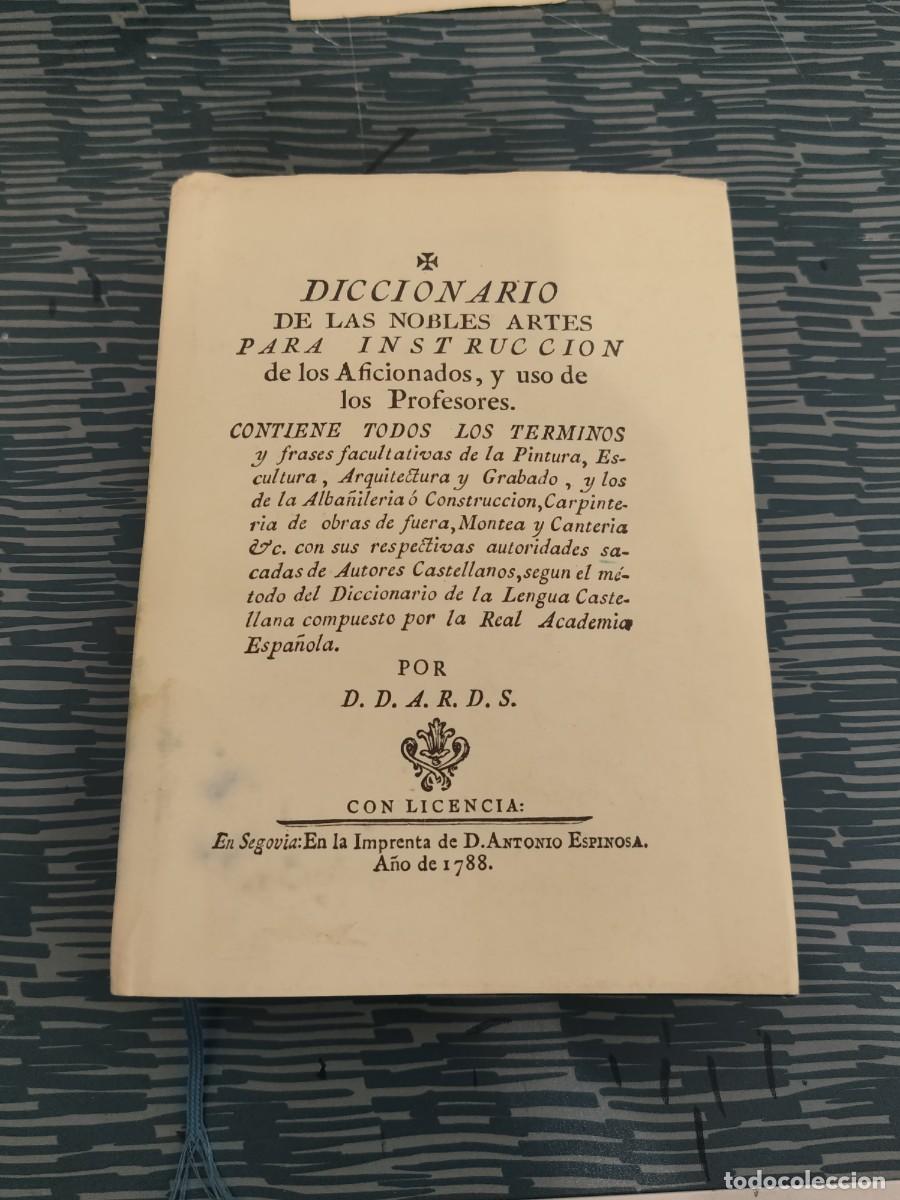 Diccionarios de segunda mano: DICCIONARIO DE LAS NOBLES ARTES PARA INSTRUCCION DE LOS AFICIONADOS Y USO DE LOS PROFESORES,LEER.