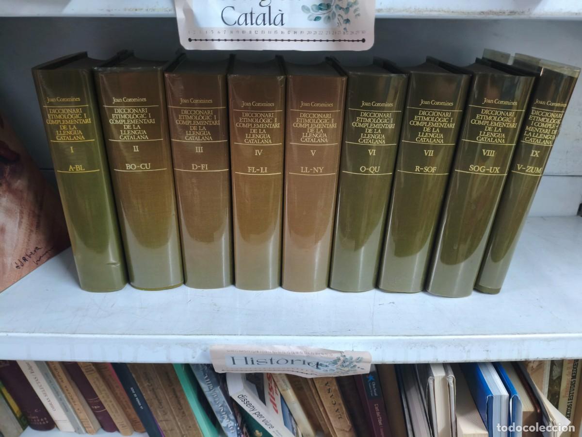 Diccionarios de segunda mano: DICCIONARI ETIMOL&Ograve;GIC I COMPLEMENTARI DE LA LLENGUA CATALANA - JOAN COROMINES - 9 VOLUMS
