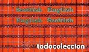 Diccionarios de segunda mano: Scottish - English English - Scottish -- PEQUE&Ntilde;O DICCIONARIO ESCOCES INGLES