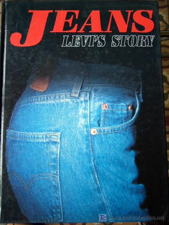 Jeans Levi S History En Ingles Libro Ilustra Sold Through Direct Sale