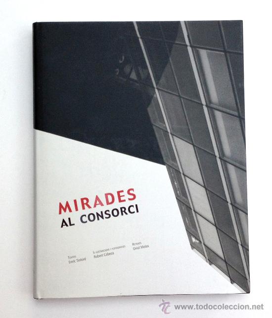 Libros de segunda mano: Mirades al Consorci - Foto 1