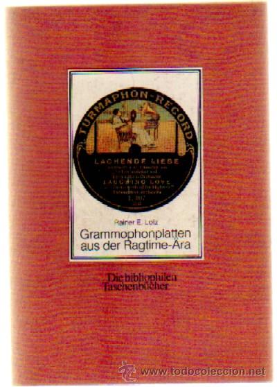 Libros de segunda mano: GRAMMOPHONPLATTEN AUS DER RAGTIME-&Auml;RA (A-MU-501)