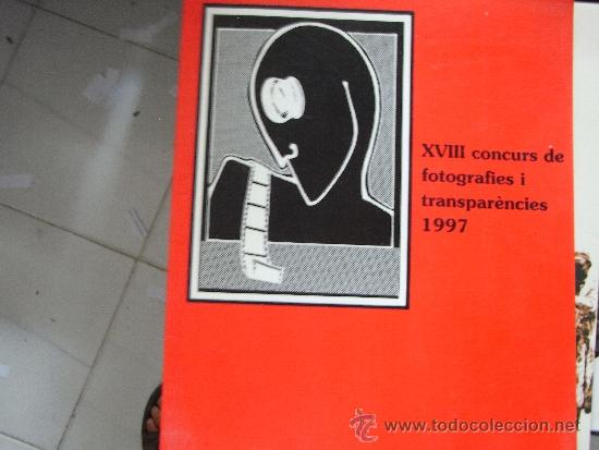 Libri di seconda mano: XVIII concurs de fotografies i transpar&egrave;ncies. 1997. Vila d'Ibi