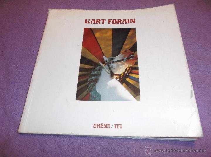 Libri di seconda mano: L'ART FORAIN. CH&Ecirc;NE / TF1