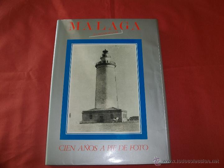 Libri di seconda mano: M&Aacute;LAGA IN MEMORIAM CIEN A&Ntilde;OS A PIE DE FOTO