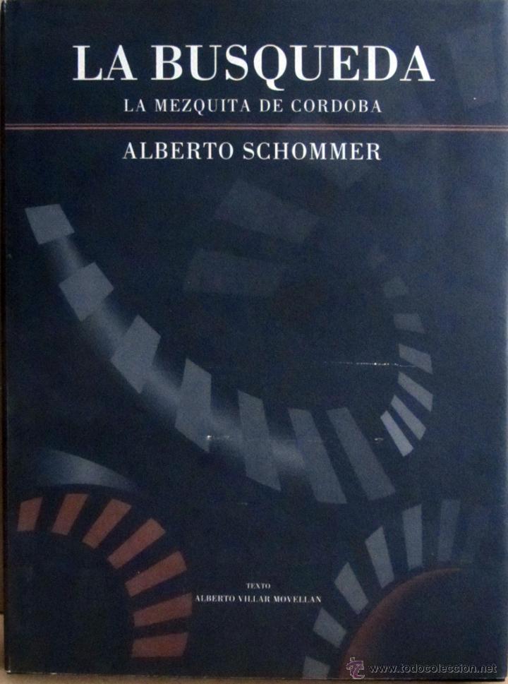 Libri di seconda mano: MEZQUITA DE C&Oacute;RDOBA, la busqueda
