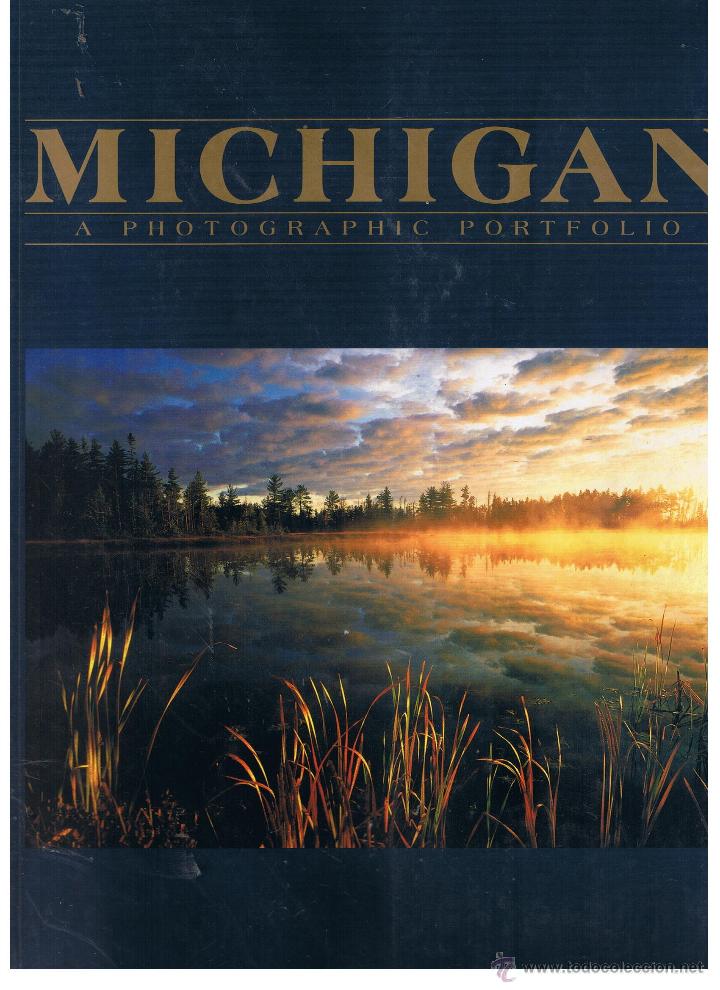 Second hand books: MICHIGAN. A PHOTOGRAPHIC PORTFOLIO