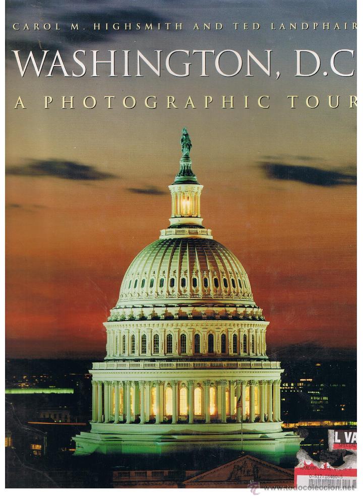 Second hand books: WASHINGTON, D.C. A PHOTOGRAPHIC TOUR.