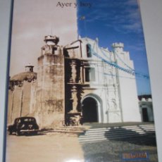 Libros de segunda mano: CIUDAD DE GUATEMALA AYER Y HOY UN REPASO FOTOGRAFICO DEL PASADO Y PRESENTE DE LA CIUDAD. Lote 44068734