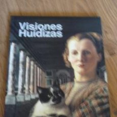 Libros de segunda mano: VISIONES HUIDIZAS: EL REGRESO AL REALISMO EN LOS PAÍSES BAJOS: 1925-1945. Lote 44267591