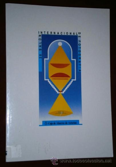 Libri di seconda mano: 38 Sal&oacute;n internacional de fotograf&iacute;a por varios de CajAstur en Oviedo 1991