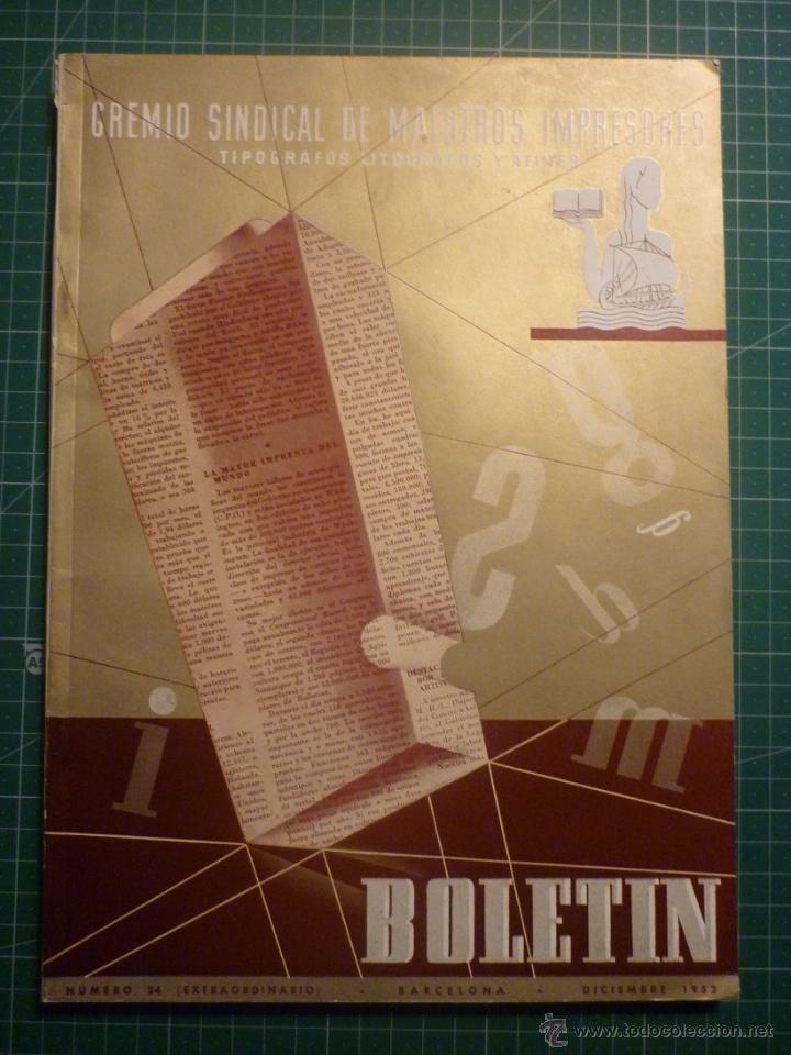 Gebrauchte B&uuml;cher: Bolet&iacute;n del Gremio de Maestros Impresores n&ordm; 24 extra, 1952. Crous Vidal Trochut Filograf Tipograf&iacute;a