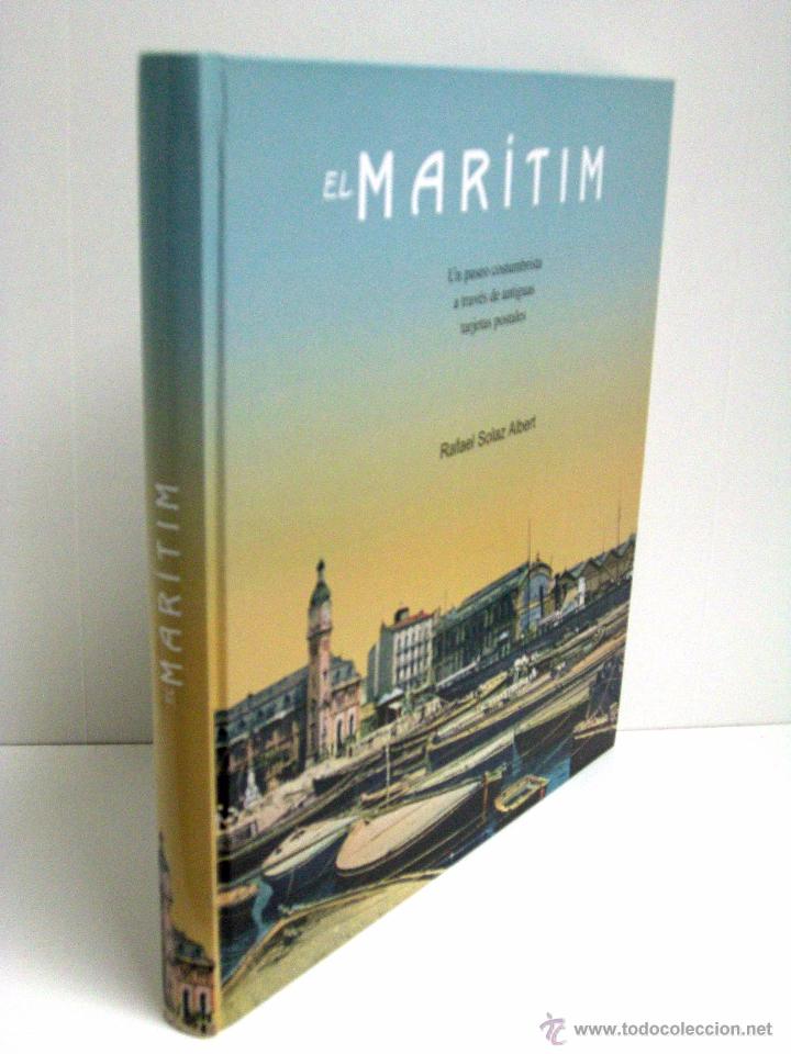 Livros em segunda m&atilde;o: Rafael Solaz Albert. El Mar&iacute;tim. Un paseo costumbrista a trav&eacute;s de antiguas tarjetas postales. 2006.