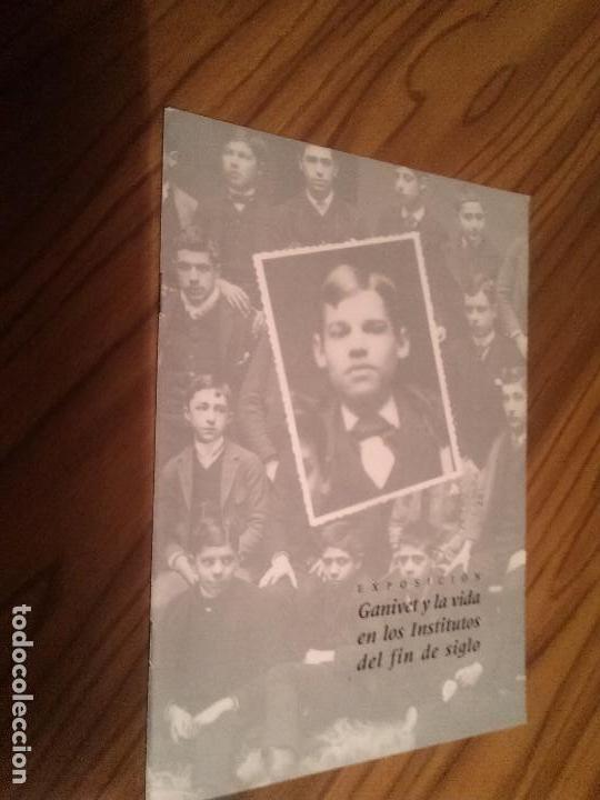 Libros de segunda mano: CAT&Aacute;LOGO EXPOSICI&Oacute;N DE FOTOGRAF&Iacute;A. GANIVET Y LA VIDA DE LOS INSTITUTOS DEL FIN DE SIGLO. E12 1