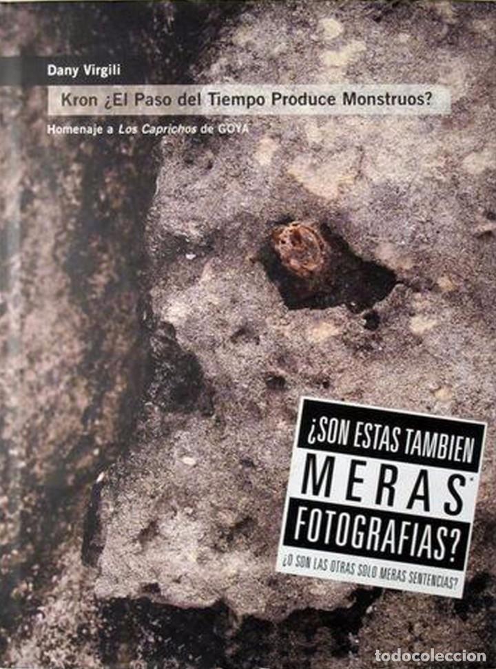 Gebrauchte B&uuml;cher: VIRGILI, Dany - KRON &iquest;EL PASO DEL TIEMPO PRODUCE MONSTRUOS?. Homenaje a los Caprichos de Goya