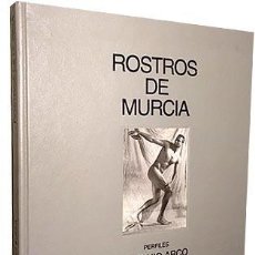 Libros de segunda mano: ROSTROS DE MURCIA. (TEXTOS DE ANTONIO ARCO. FOTOGRAFÍAS DE MARTÍNEZ BUESO) RETRATOS MURCIANOS...