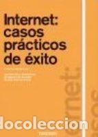 Libros de segunda mano: INTERNET CASOS PRACTICOS DE EXITO - Foto 1