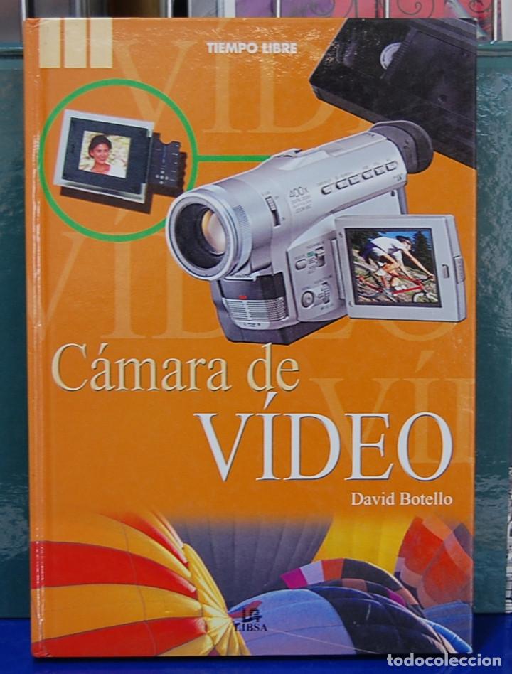 Libros de segunda mano: Camara de video. David Botello. Editorial LIBSA 2003 - Foto 1