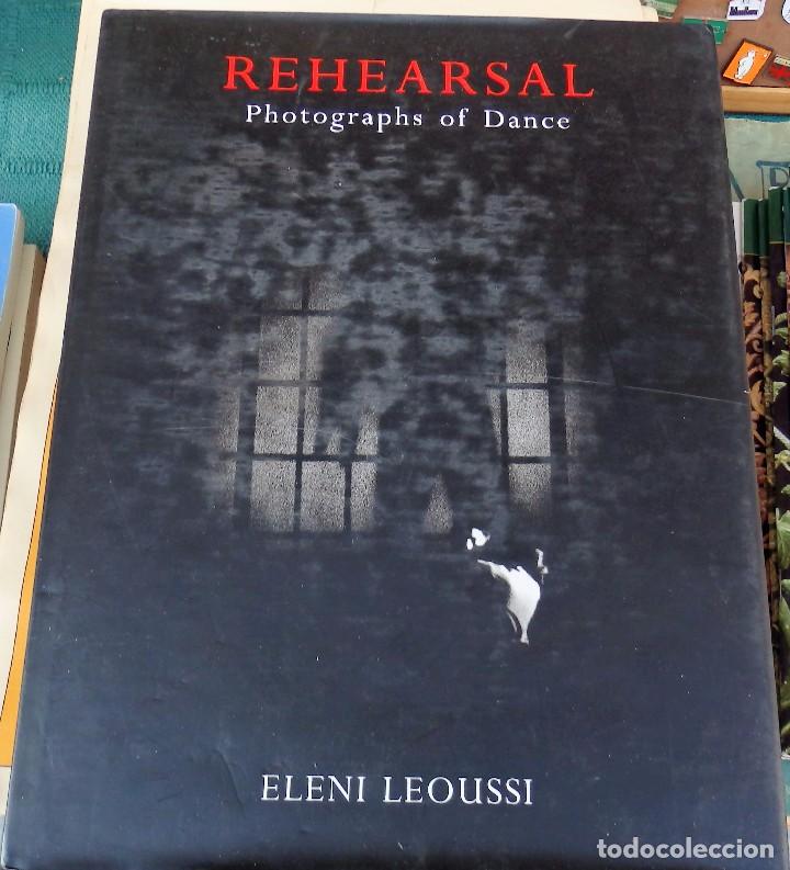 Gebrauchte B&uuml;cher: REHHEARSAL,PHOTOGRAPHS OF DANCE, ELENI LEOUSSI, 1998,136 PAGINAS