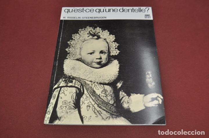 Libros de segunda mano: Qu'est&middot;ce qu'une dentelle? 1978 - puntes de coixi - MD1