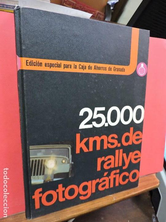 Libri di seconda mano: 25000 kms. de rallye fotogr&aacute;fico. Ed. H+B. Barcelona 1974