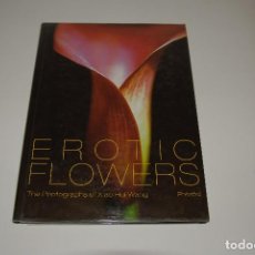 Libros de segunda mano: EROTIC FLOWERS. Lote 108436891