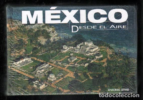 Gebrauchte B&uuml;cher: MEXICO DESDE EL AIRE. - ATTINI, ANTONIO. - A-FOTO-486.