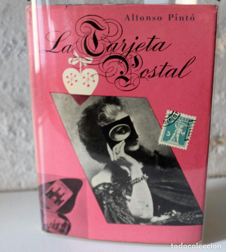 Second hand books: La tarjeta Postal. Est&eacute;tica e Historia. Alfonso Pint&oacute;. Filograf, Giralt Miracle. Col. Unicornio 1953