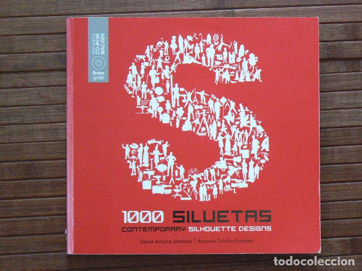 Libri di seconda mano: 1000 siluetas (Promopress.2007) contiene cd rom. tapa blanda