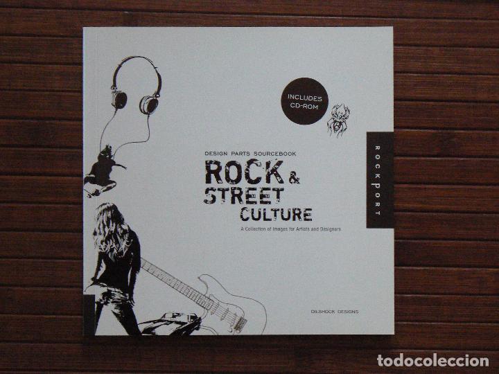 Libri di seconda mano: Rock and Street Culture (Rockport Publishers.2008) contiene cd rom. dise&ntilde;os para tatuajes,posters...